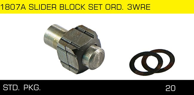 1807A SLIDER BLOCK SET ORD 3WRE